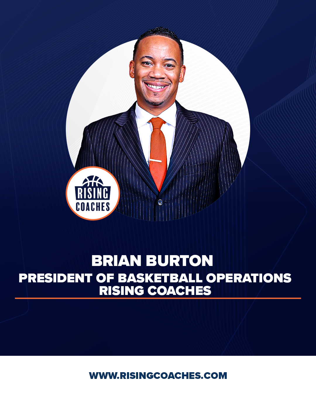 Brian Burton Named Rising Coaches President of Basketball Operations