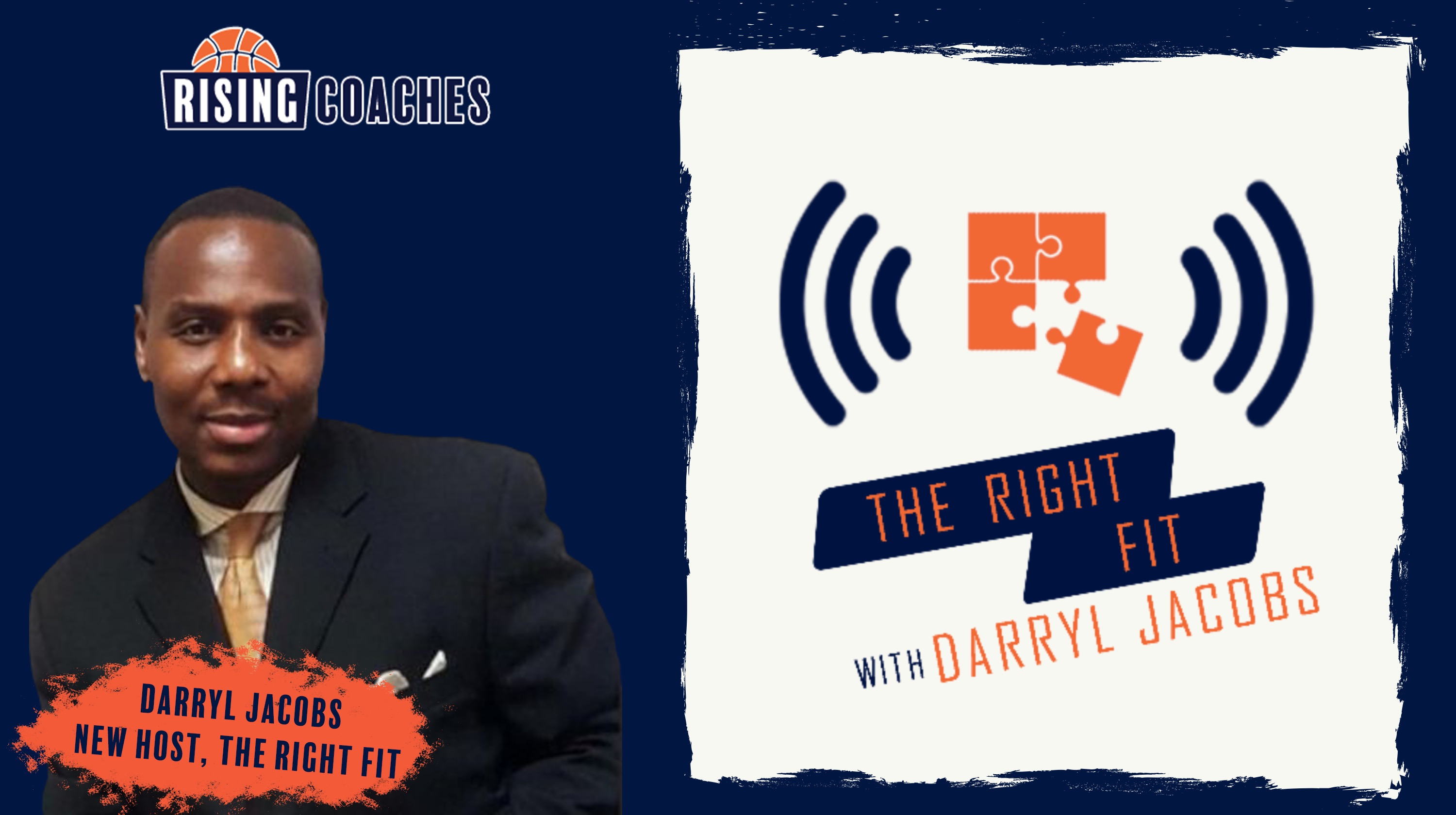 The Right Fit Podcast Returns with New Host Darryl Jacobs