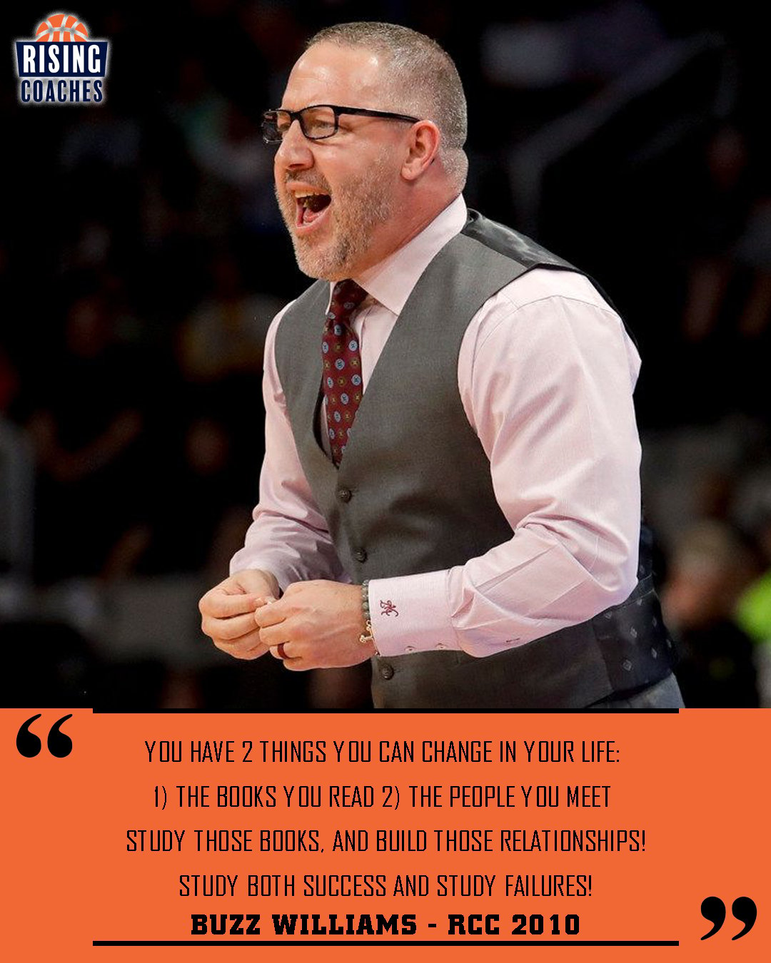 Quotes: Buzz Williams on Books and People